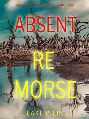 cover image of Absent Remorse